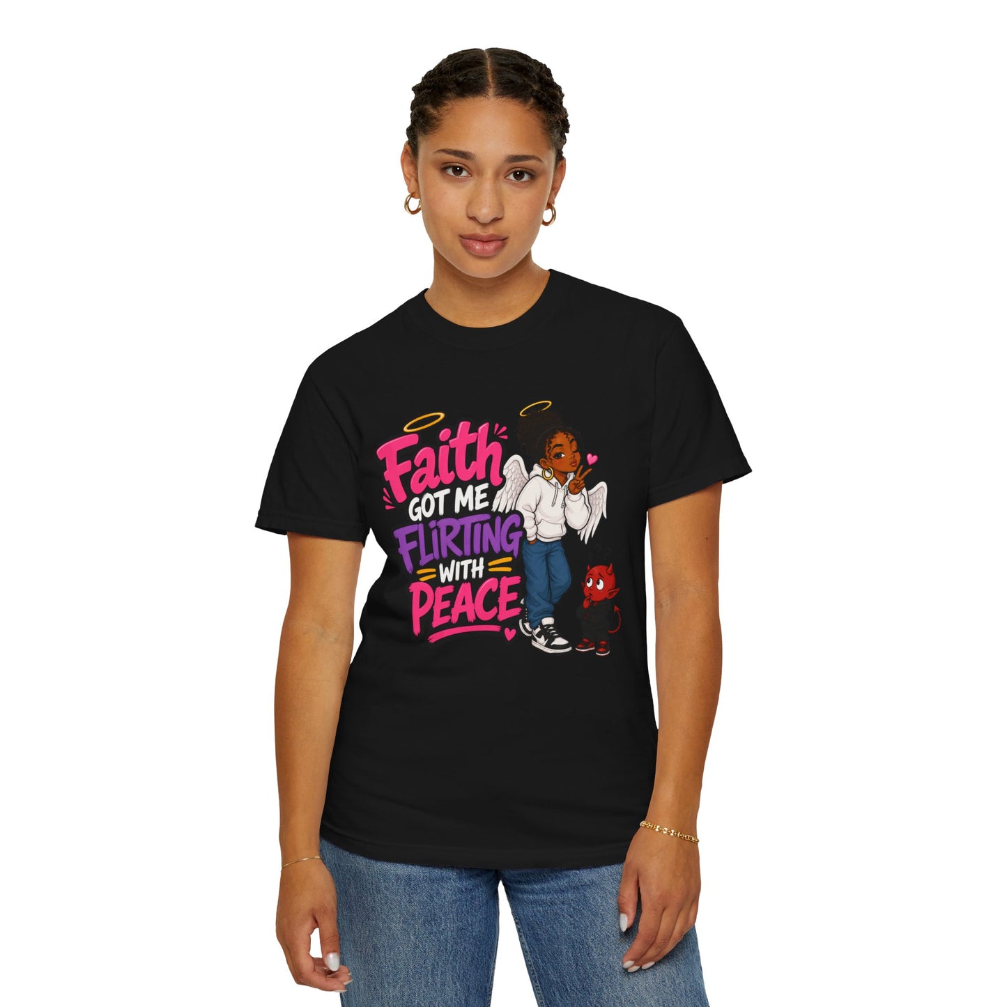 Faith Got Me Flirting With Peace T-Shirt