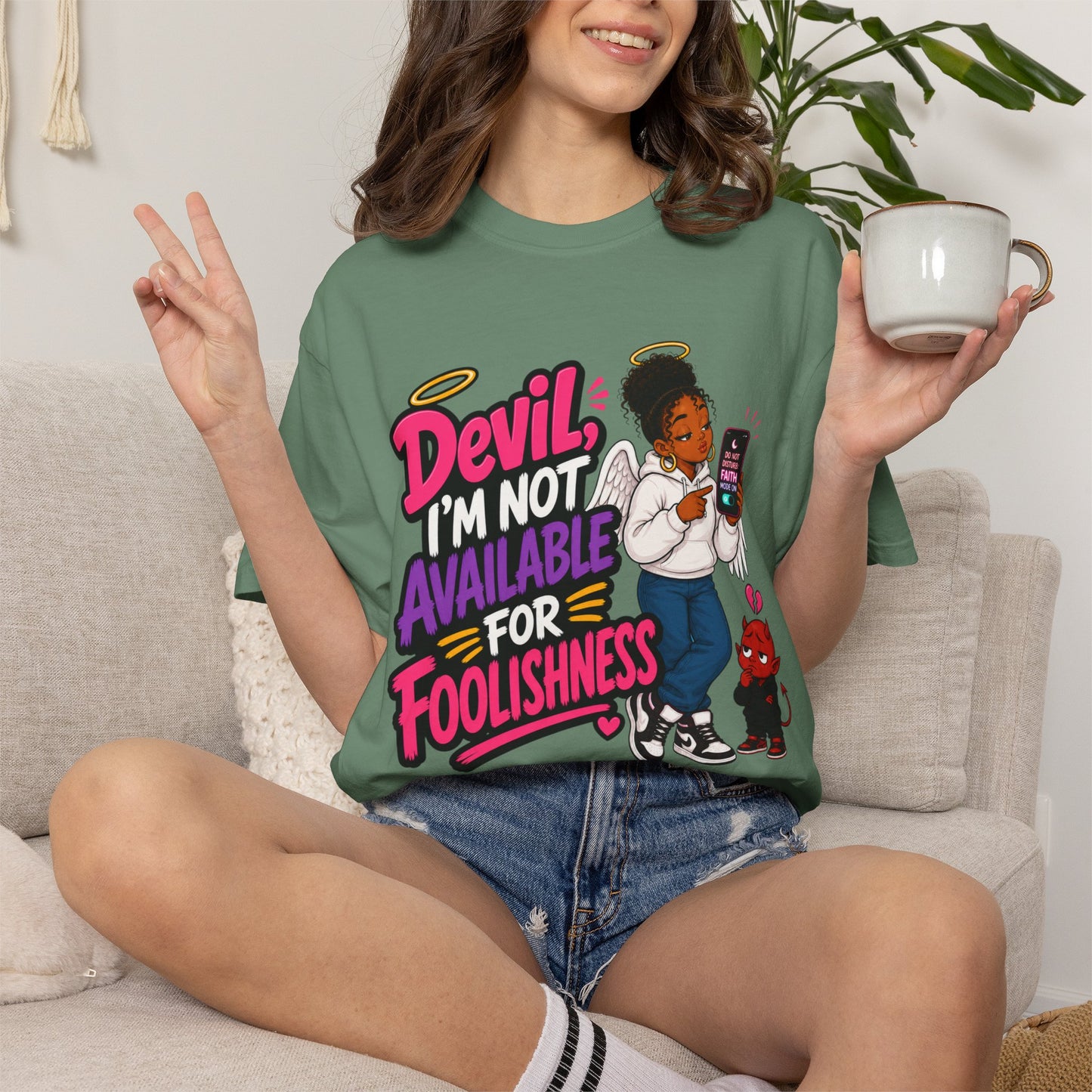 Devil, I’m Not Available for Foolishness T-Shirt — Sassy Black Girl Graphic Tee - ClaimedbyGodDesigns