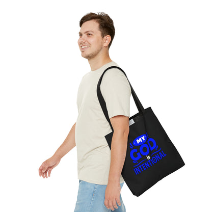 He Is Intentional Tote Bag