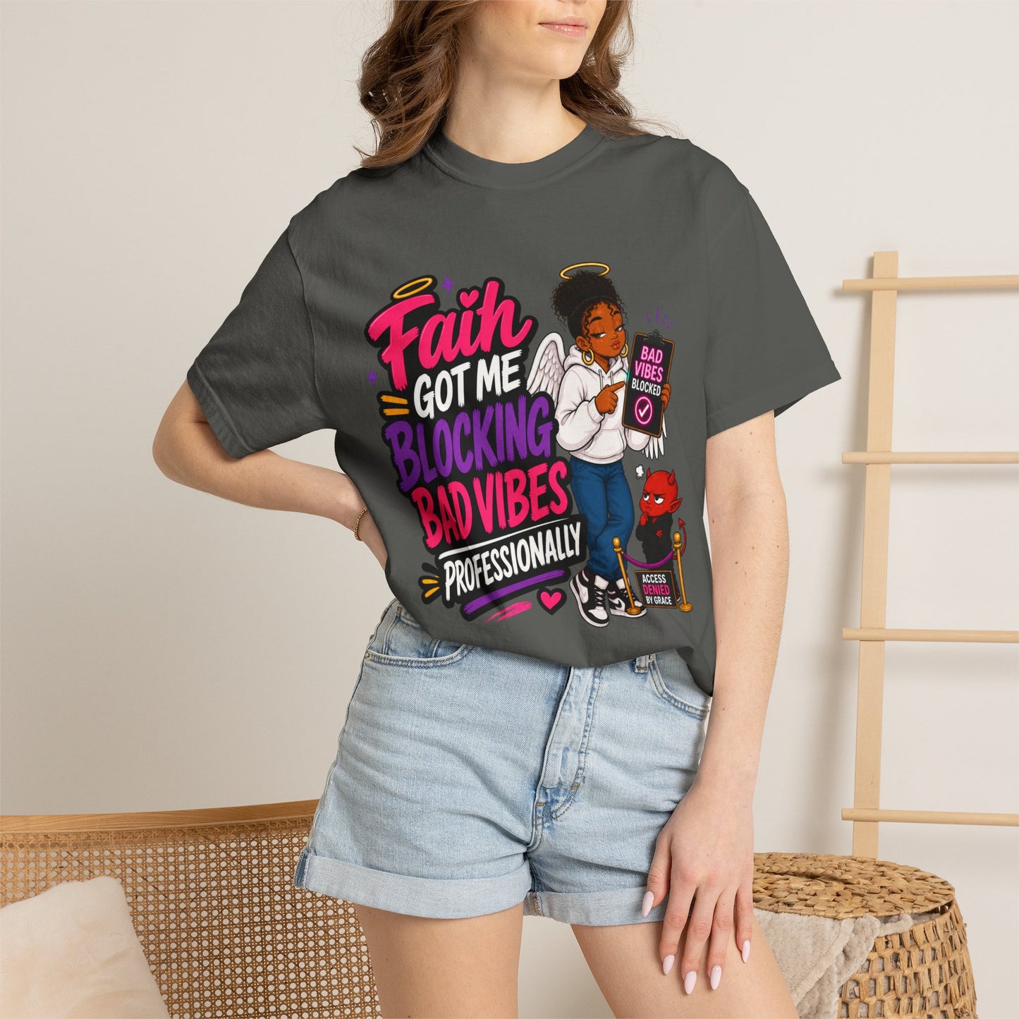 Faith Got Me Blocking Bad Vibes T-Shirt