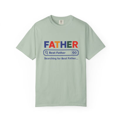 Best Father Garment - Dyed T-Shirt, Funny Dad Tee, Personalized Gift for Father's Day, Trendy Father's Day T-Shirt, Parenting Humor - ClaimedbyGodDesigns