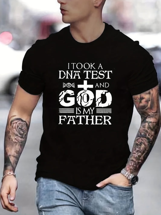 I Took A DNA Test & God Is My Father Men's Christian T-shirt claimedbygoddesigns
