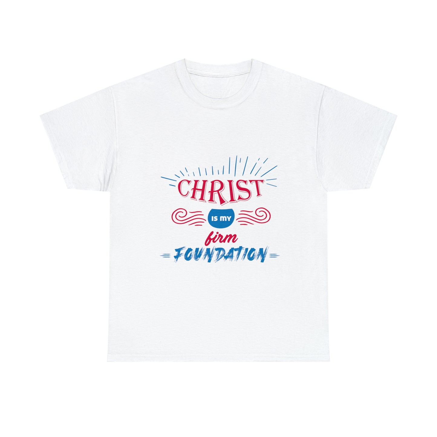 Christ Is My Firm Foundation Unisex Heavy Cotton Tee