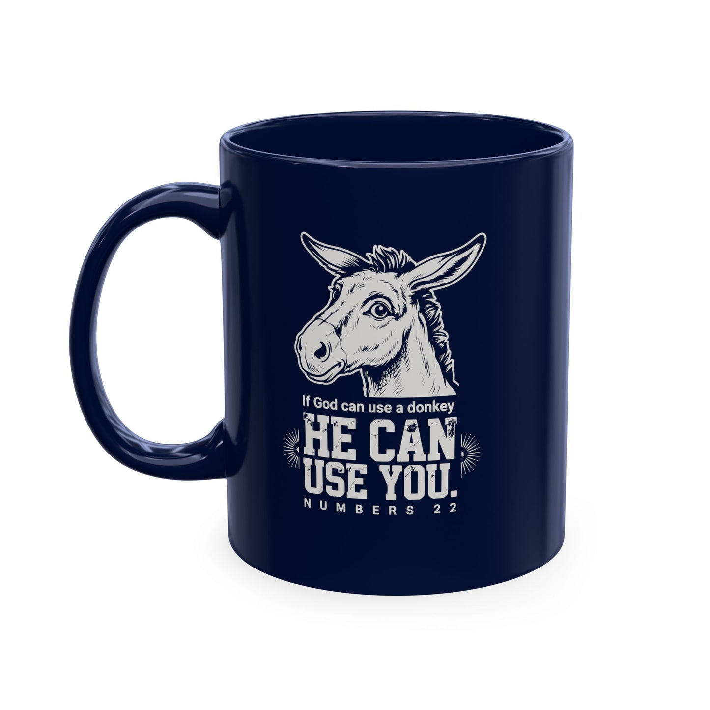 Donkey Wisdom Christian Multicolor Ceramic Mug — "If God Can Use A Donkey, He Can Use You" Faith & Farmhouse Coffee Cup