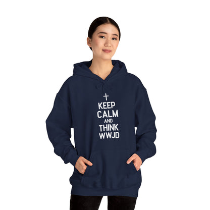 Keep Calm And Think What Would He Do (wwjd)Unisex Christian Hooded Pullover Sweatshirt