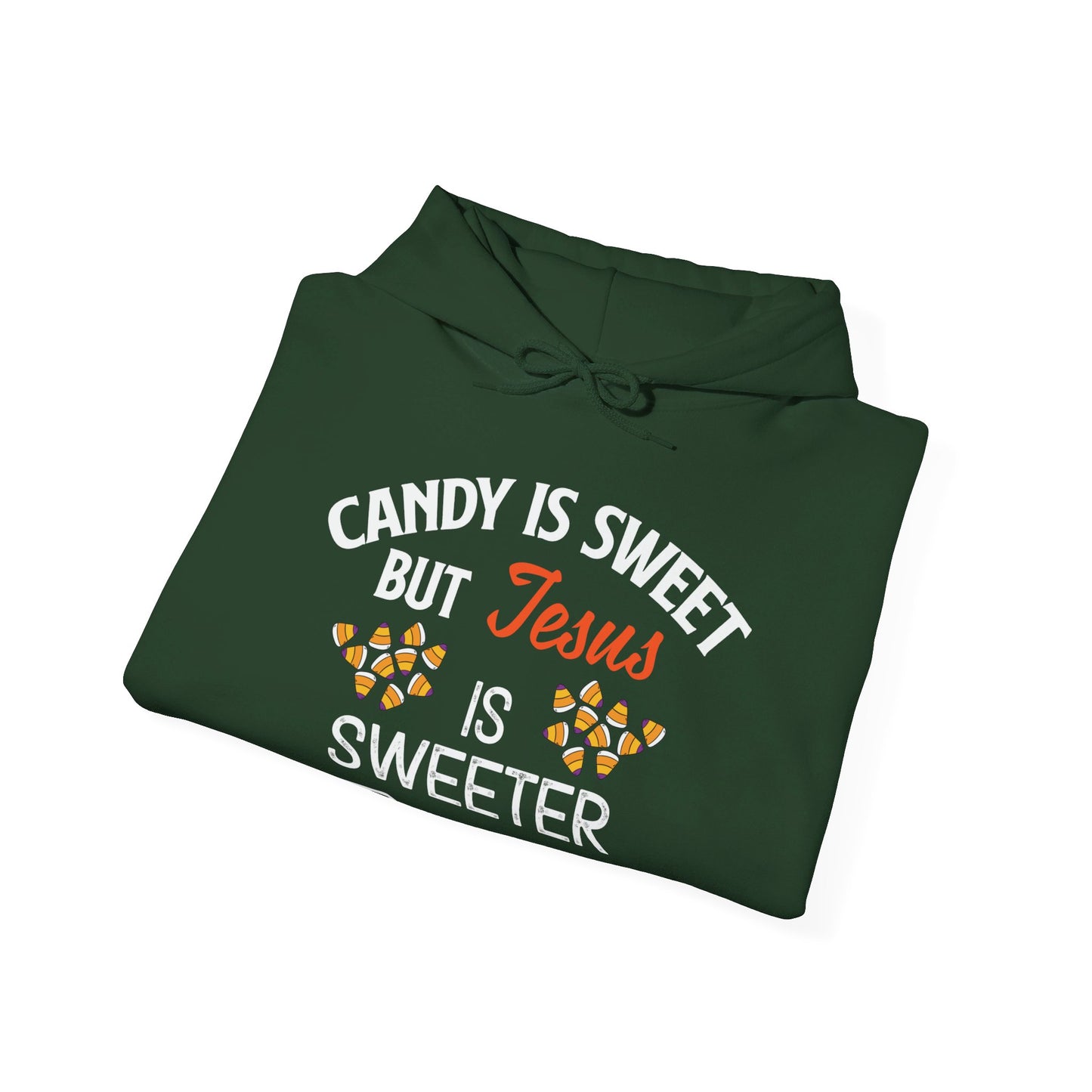 Candy Is Sweet Jesus Is Sweeter Halloween Unisex Christian Pullover Hooded Sweatshirt