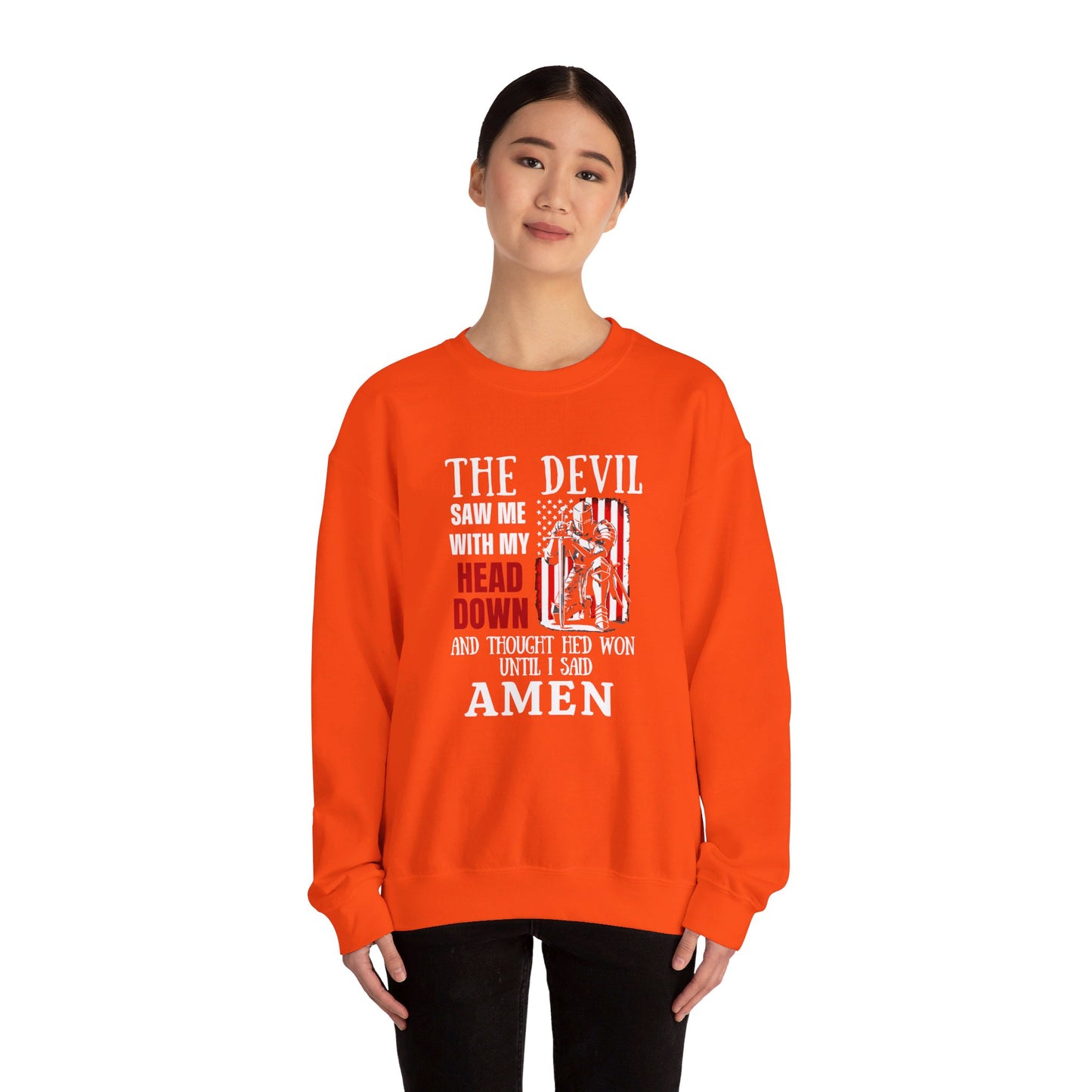 The Devil Saw Me With My Head Down And Thought He'd Won Until I Said Amen American Patriotic Flag Unisex Heavy Blend™ Crewneck Christian Sweatshirt