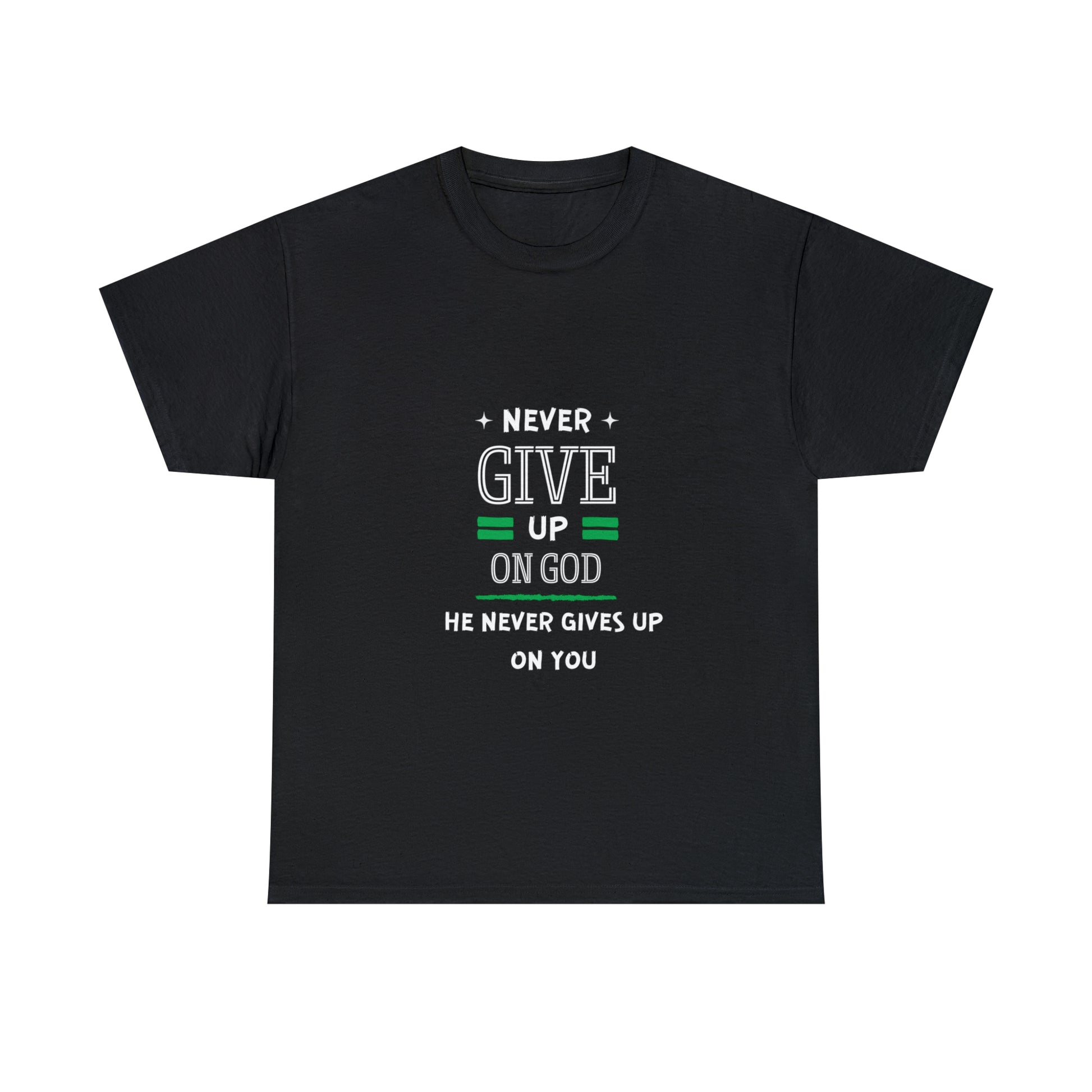 Never Give Up On God He Never Gives Up On You Unisex Heavy Cotton Tee Printify