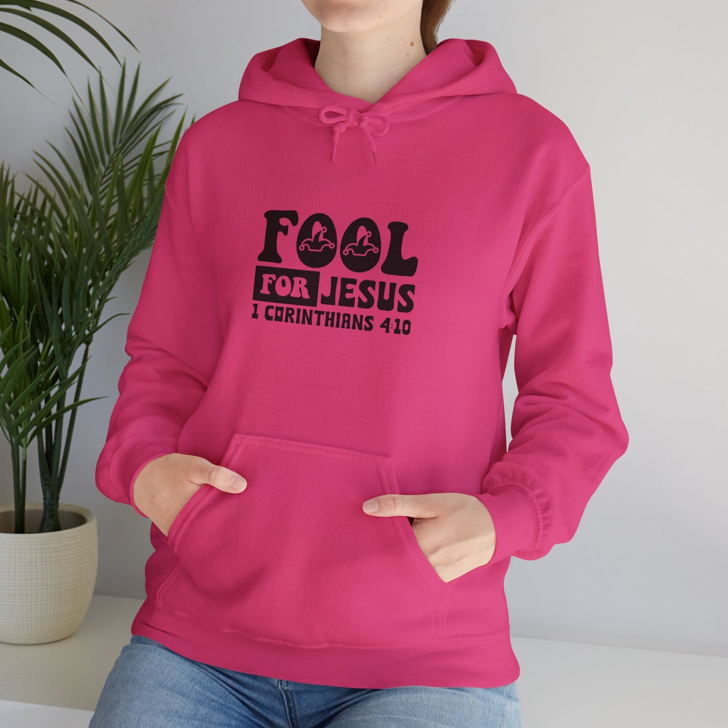 Fool For Jesus Funny Unisex Christian Hooded Pullover Sweatshirt