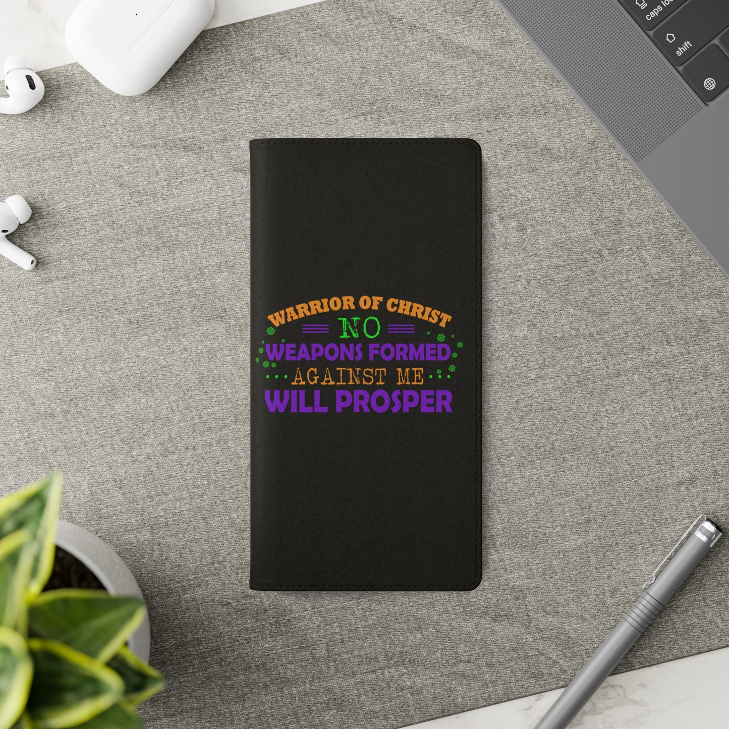 Warrior Of Christ No Weapons Formed Against Me Will Prosper Phone Flip Cases