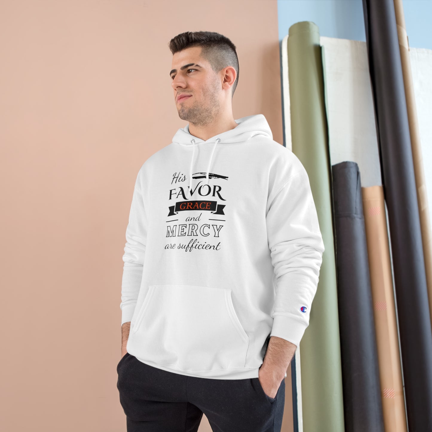 His Favor Grace & Mercy Are Sufficient Unisex Champion Hoodie