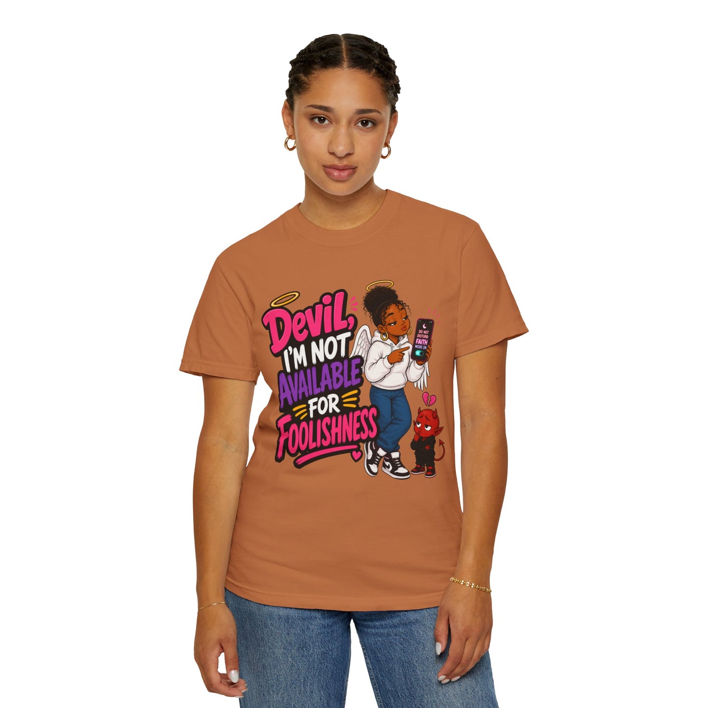 Devil, I’m Not Available for Foolishness T-Shirt — Sassy Black Girl Graphic Tee - ClaimedbyGodDesigns