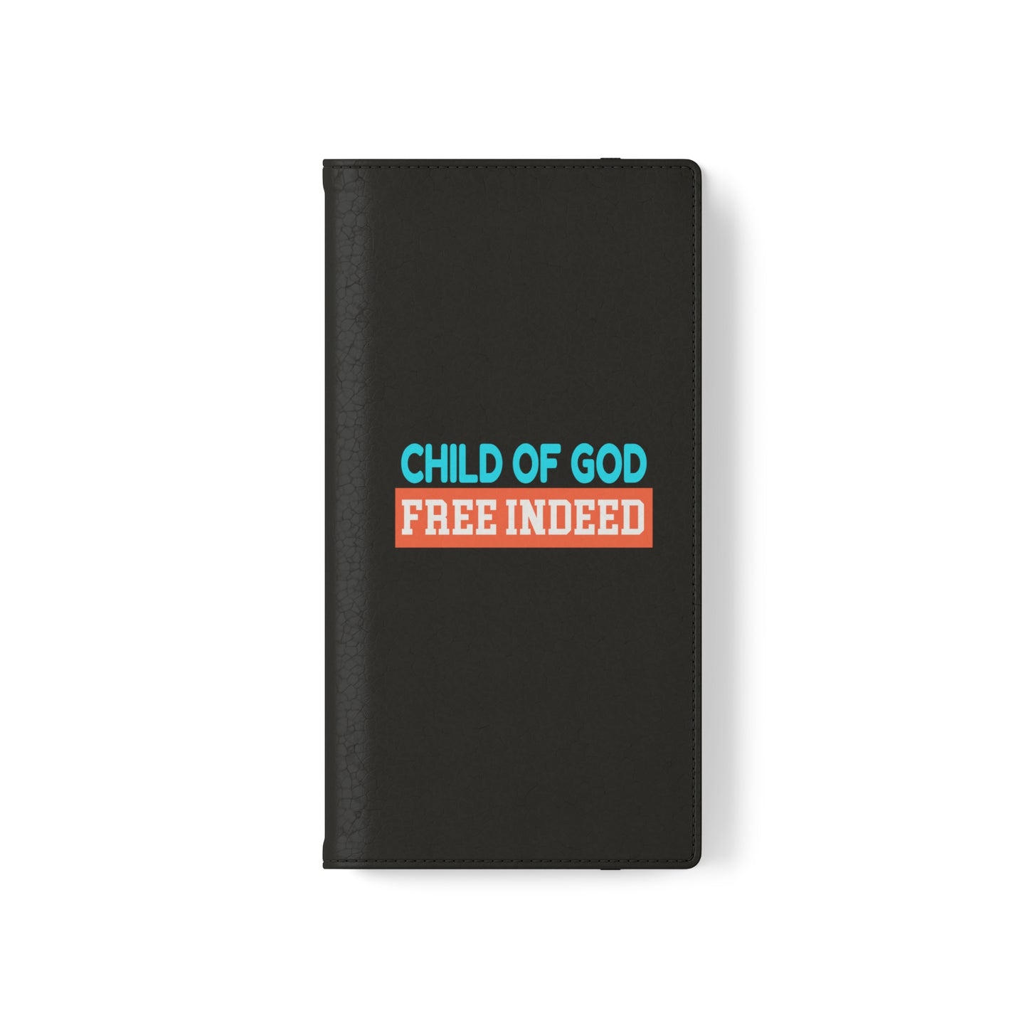 Child Of God Free Indeed Christian Phone Flip Cases Printify