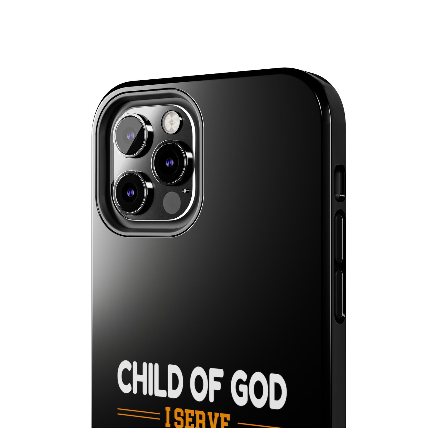 Child Of God I Serve The Only One Who Can Defeat Death Hell And The Grave Christian Phone Tough Phone Cases, Case-Mate Printify