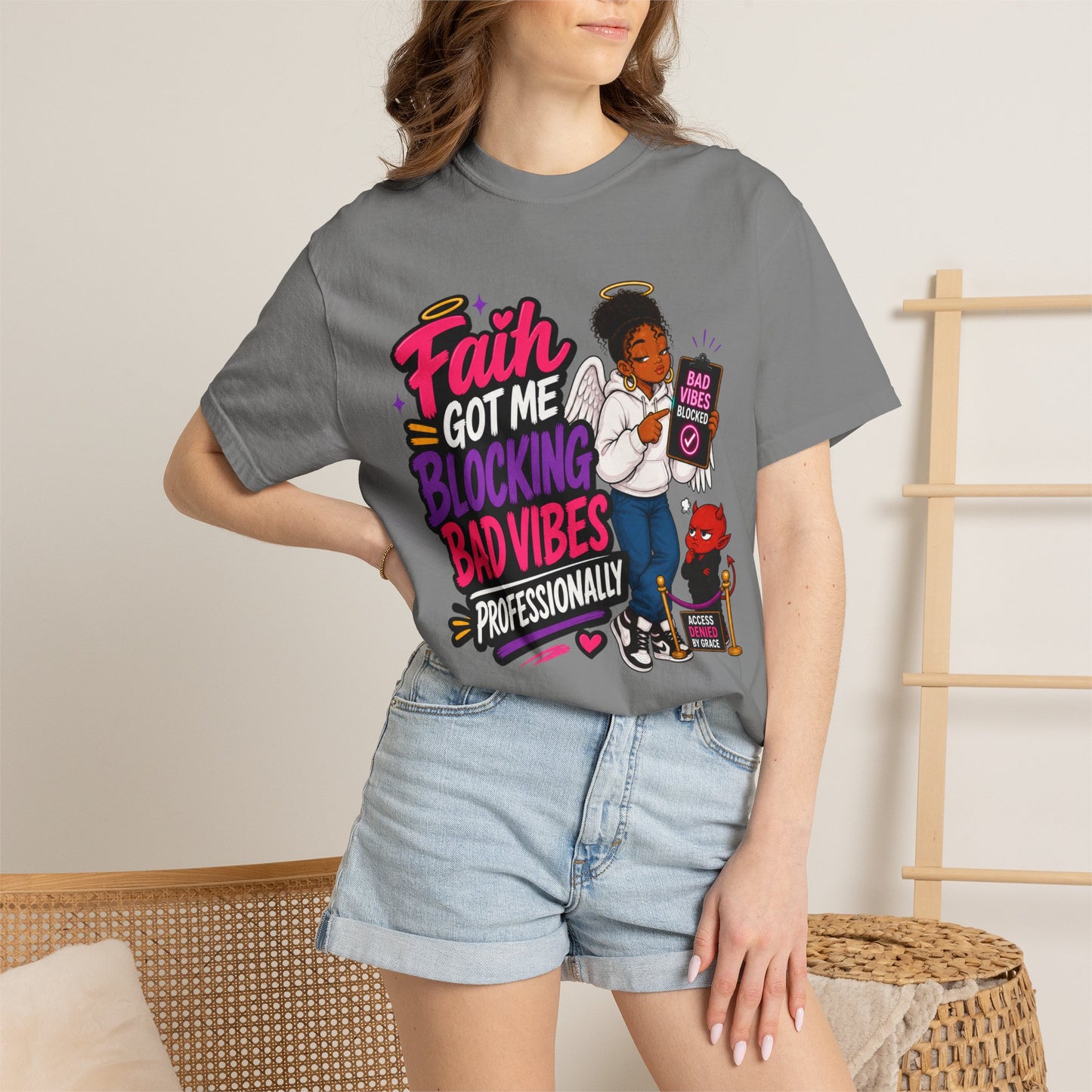 Faith Got Me Blocking Bad Vibes T-Shirt