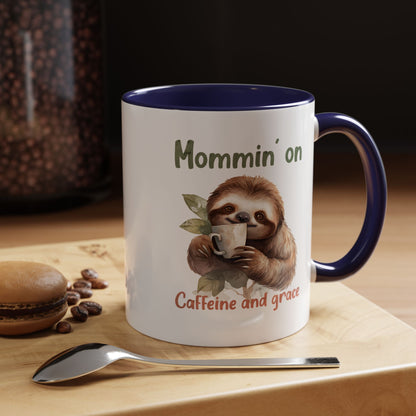 Sloth Mom Coffee Accent Mug - 'Mommin' on Caffeine and Grace' - Cute Gift for Christian Moms