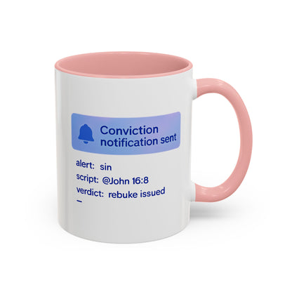 Conviction Notification Accent Coffee Mug - Unique Gift for Christians, Bible Study, Inspirational Drinkware, Alert and Verdict Theme - ClaimedbyGodDesigns