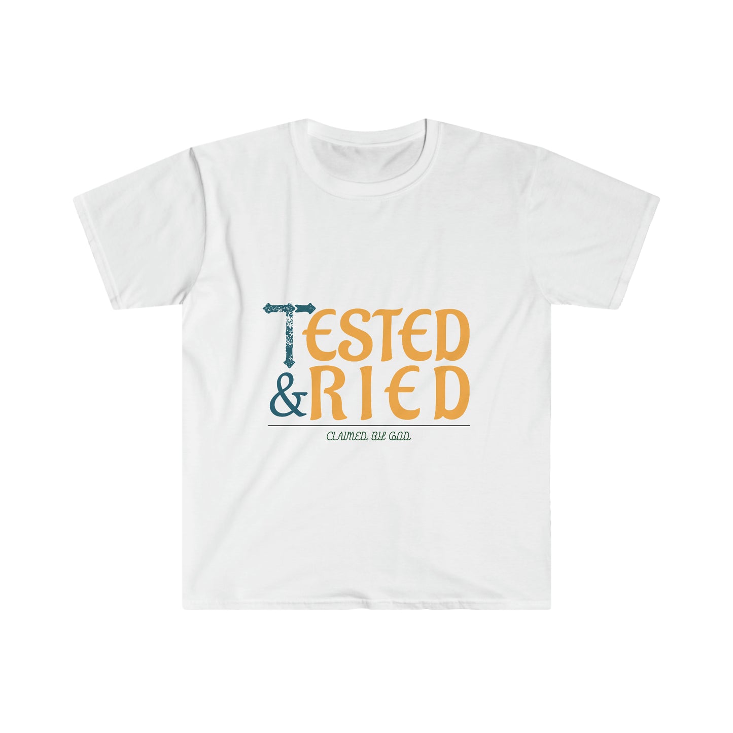 Tested and tried Unisex T-shirt
