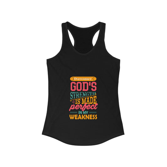 Overcomer, God's Strength Is Made Perfect In My Weakness  Slim Fit Tank-top