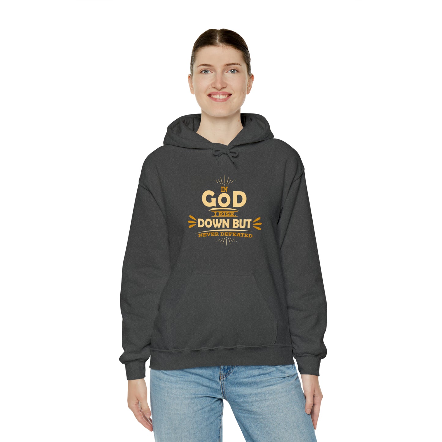 In God I Rise Down But Never Defeated Unisex Hooded Sweatshirt