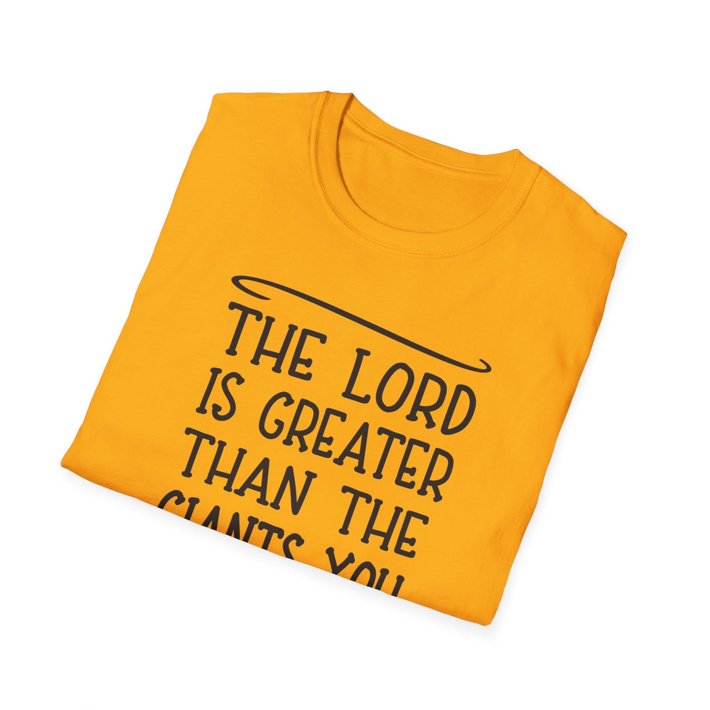 The Lord Is Greater Than The Giants You Face Women's Christian T-shirt