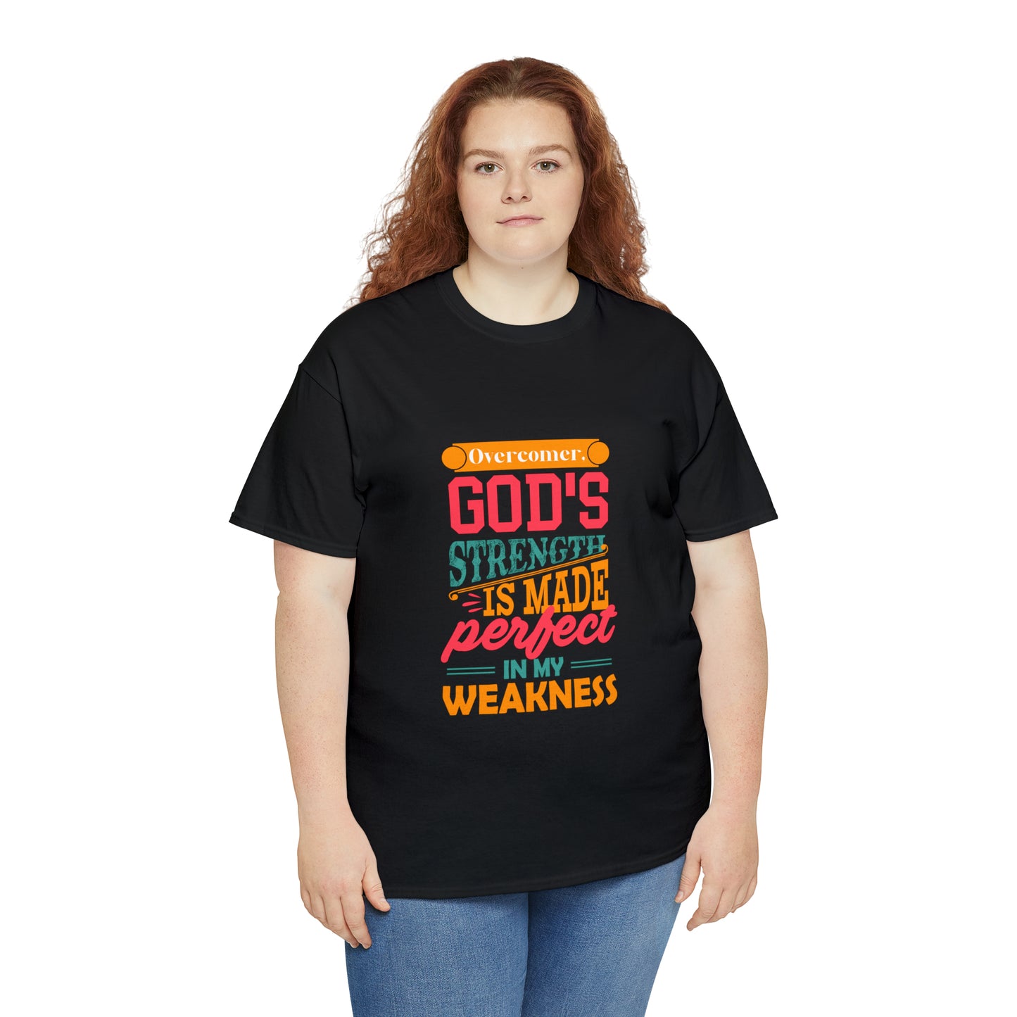 Overcomer God's Strength Is Made Perfect In My Weakness Unisex Heavy Cotton Tee