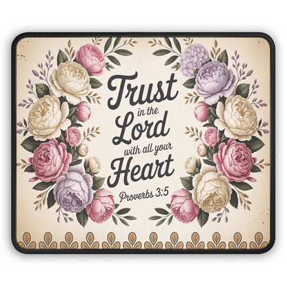 Floral Inspirational Gaming Mouse Pad - 'Trust in the Lord with all your Heart' - Proverbs 3:5