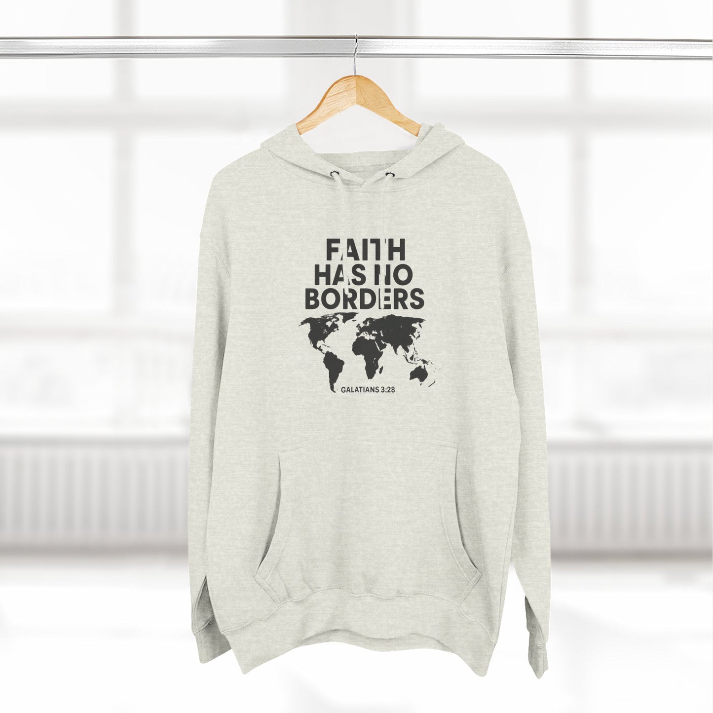 Faith Has No Borders Hoodie, Inspirational Fleece Hoodie for Travel Lovers, Religious Gift, Faith Apparel, Galatians 3:28 - ClaimedbyGodDesigns