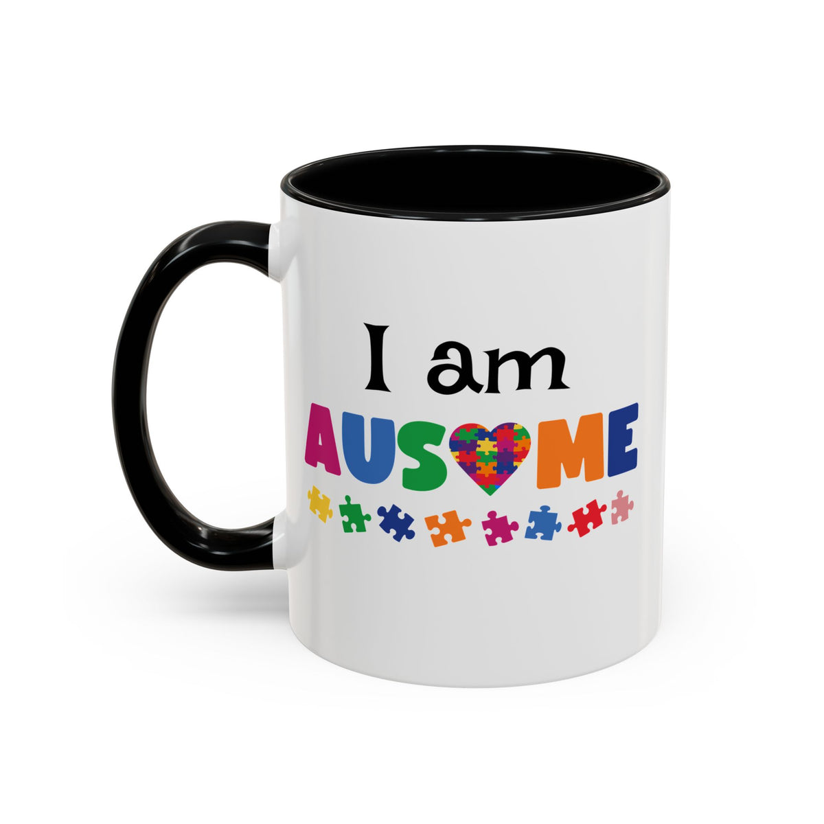 Inspirational Autism Coffee Mug - I am AUSome - 11oz/15oz Accent Mug