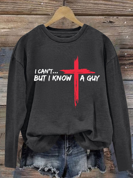 I Can't...But I Know A Guy (Christ) Women's Christian Pullover Sweatshirt claimedbygoddesigns