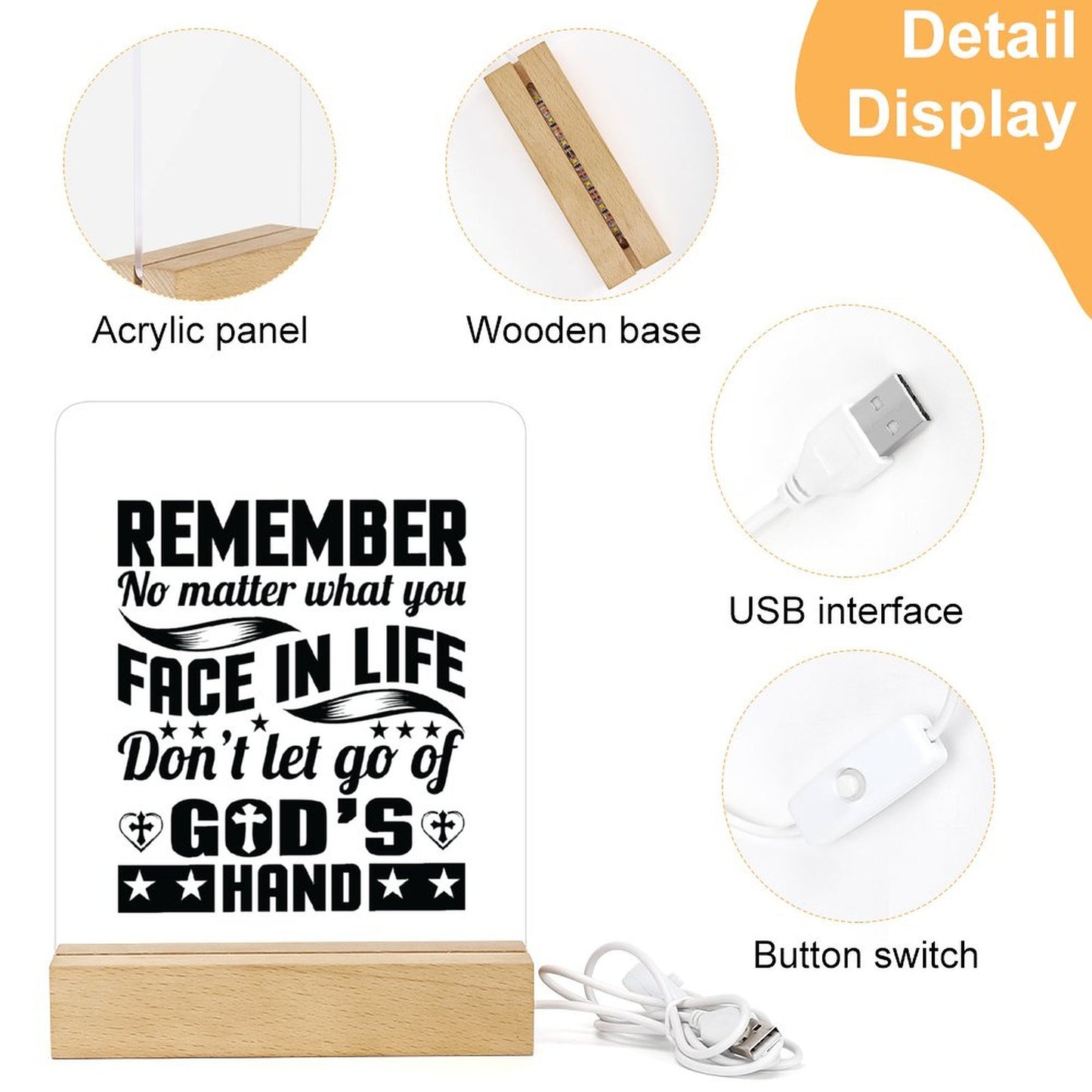 Remember No Matter What You Face In Life Don't Let Go Of God's Hand Christian Acrylic Night Light with Wooden Base Christian Gift Idea