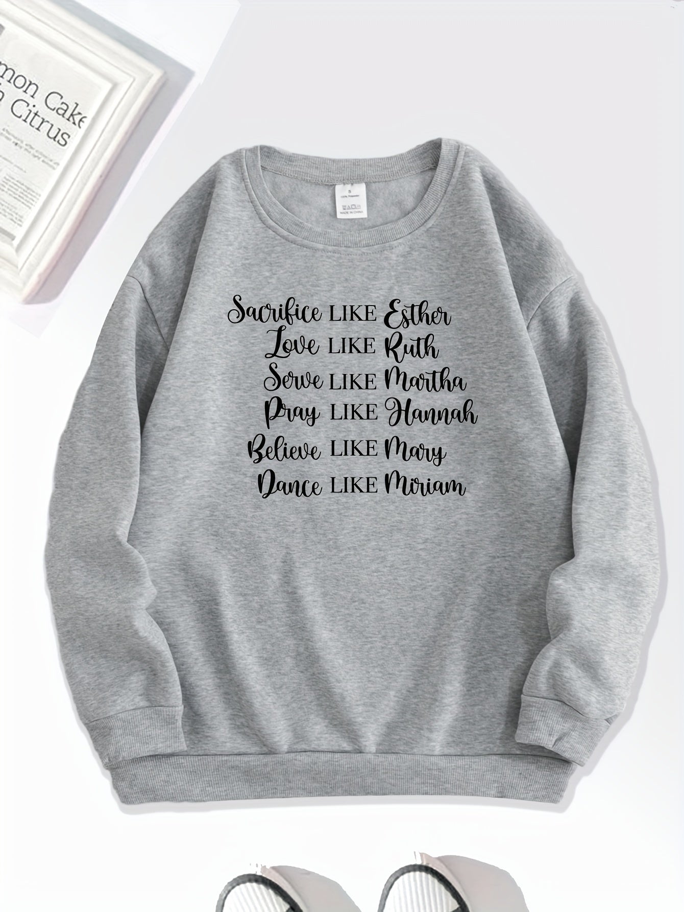 Sacrifice Like Esther Dance Like Miriam (women of the bible) Women's Christian Pullover Sweatshirt claimedbygoddesigns