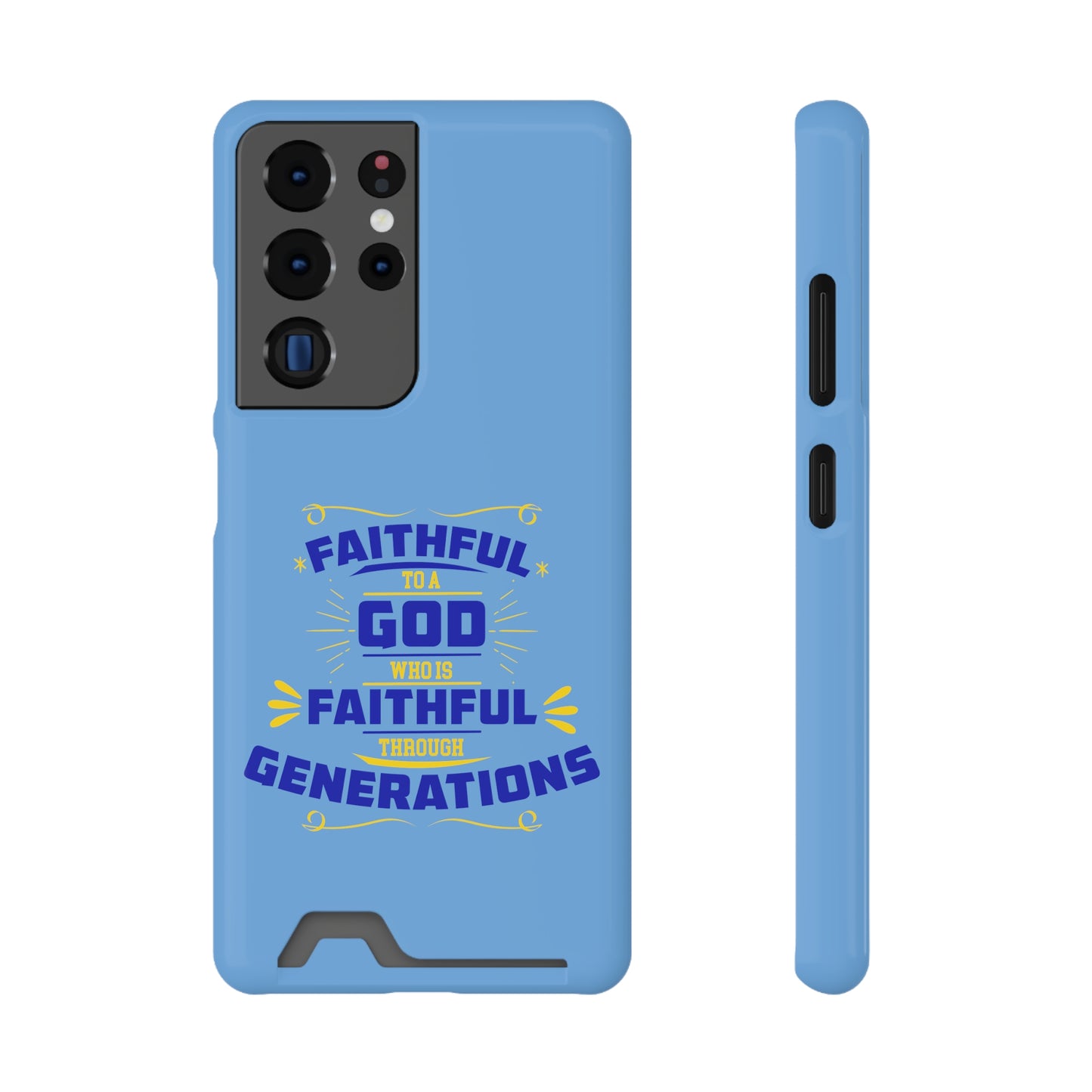 Faithful To A God Who Is Faithful Through Generations Phone Case With Card Holder