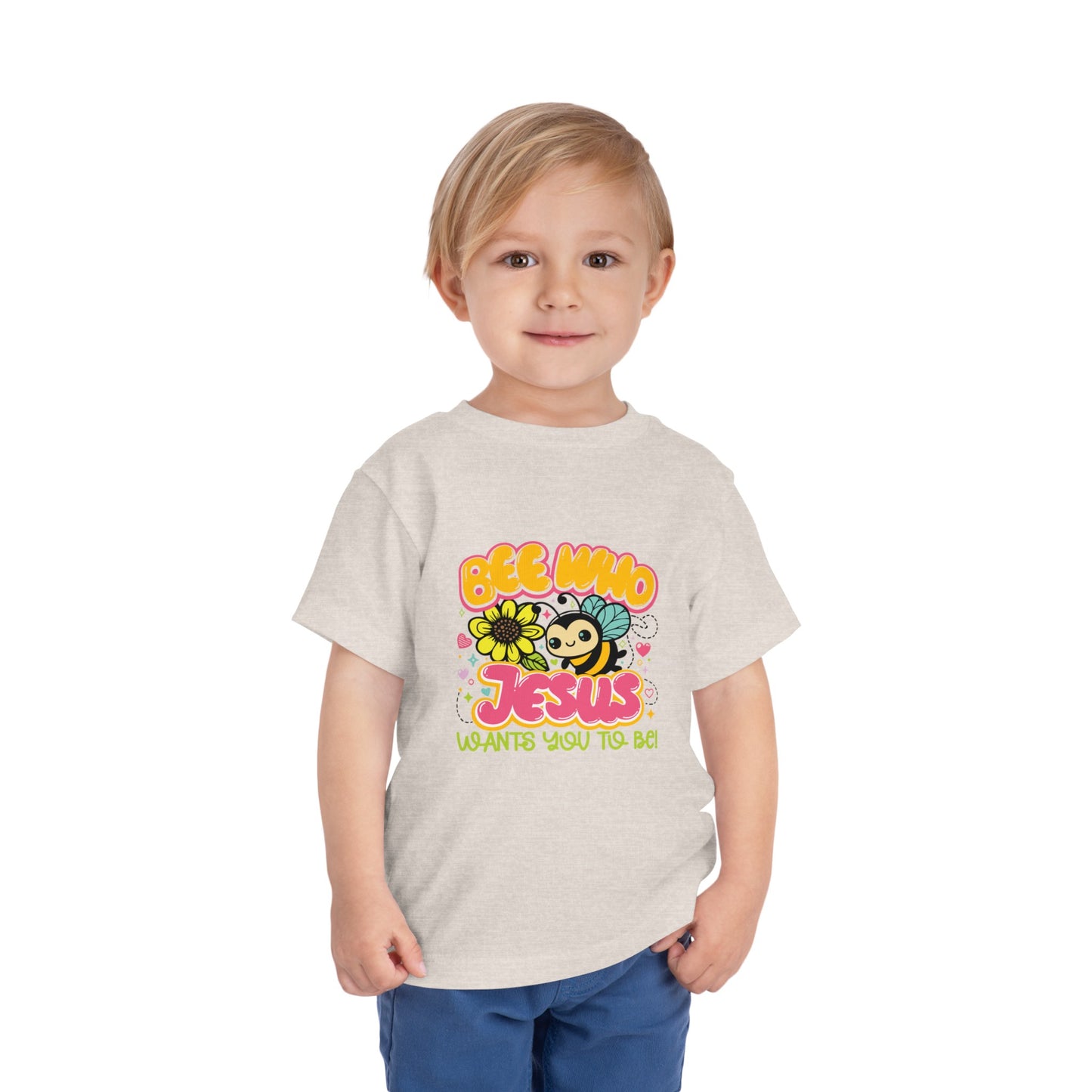 Bee Who Jesus Wants You To Be  Christian Toddler T-Shirt