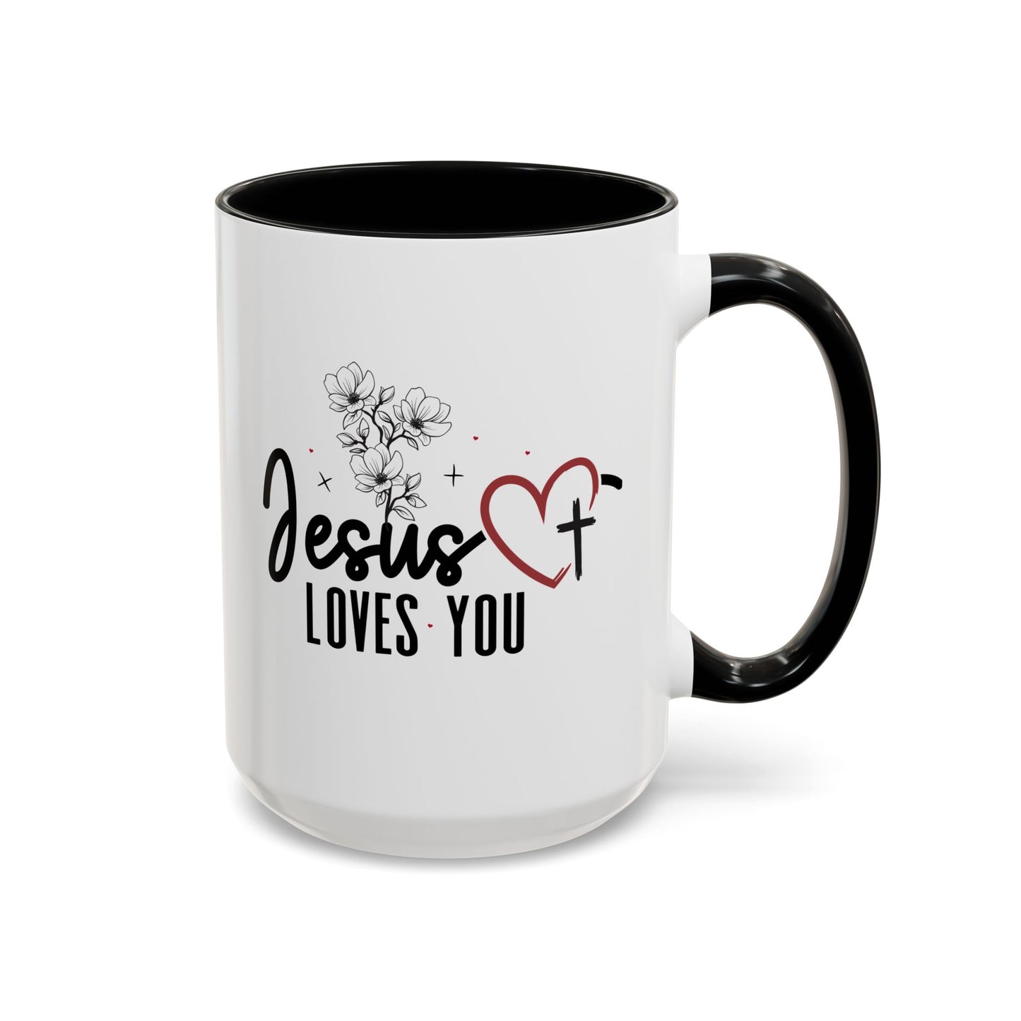 Inspirational He Loves You Coffee Mug - 11oz & 15oz