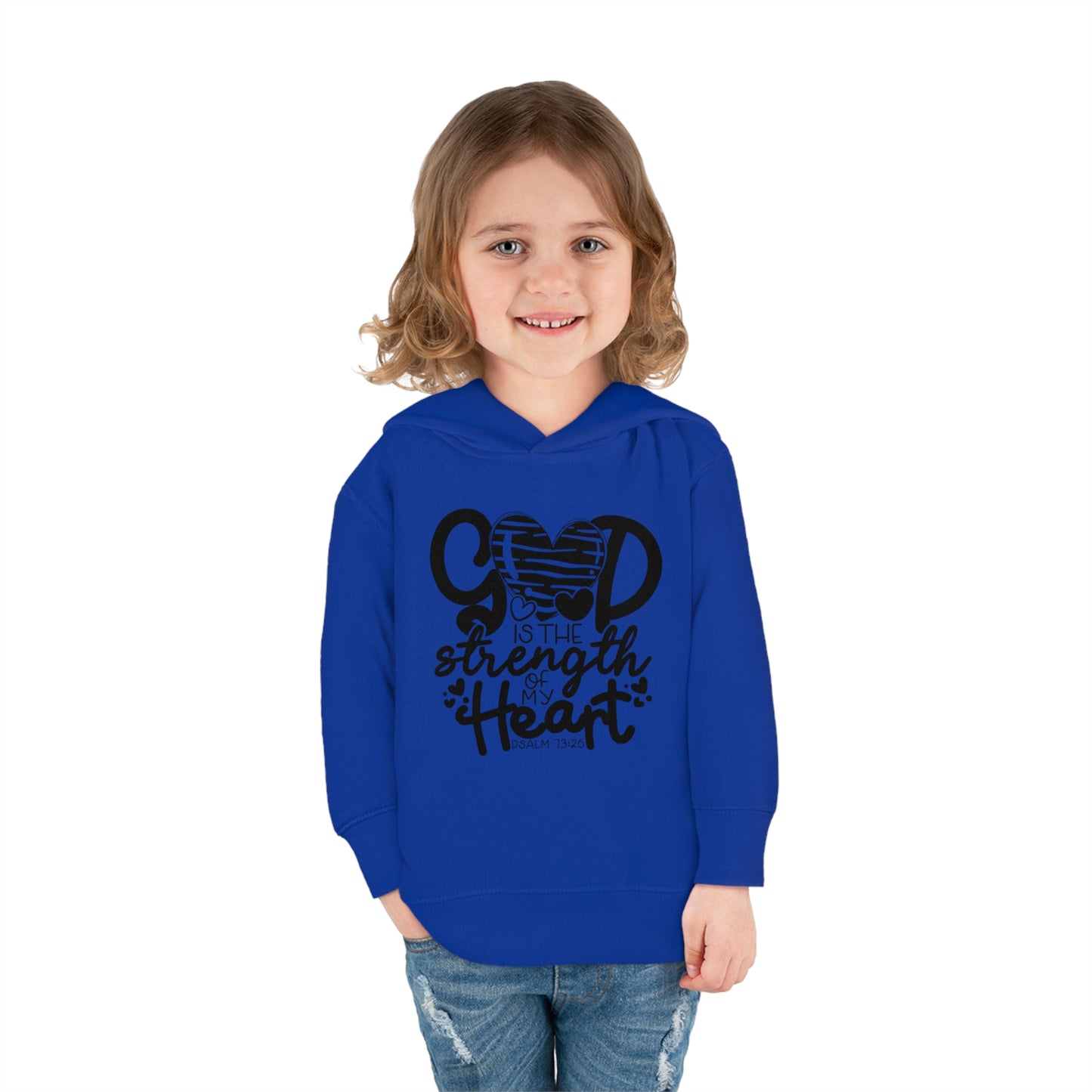 God Is The Strength Of My Heart Christian Toddler Pullover Fleece Hooded Sweatshirt