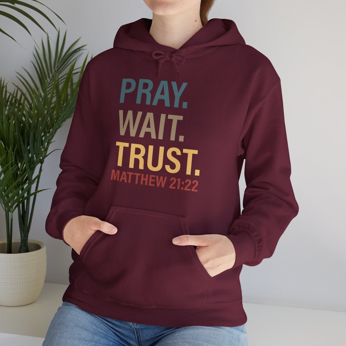 Pray Wait Trust Because Adulting Is Hard Without Jesus Unisex Christian Hooded Pullover Sweatshirt