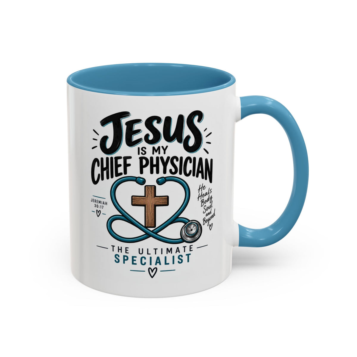 Jesus Is My Chief Physician Accent Coffee Mug – Christian Faith Medical Gift