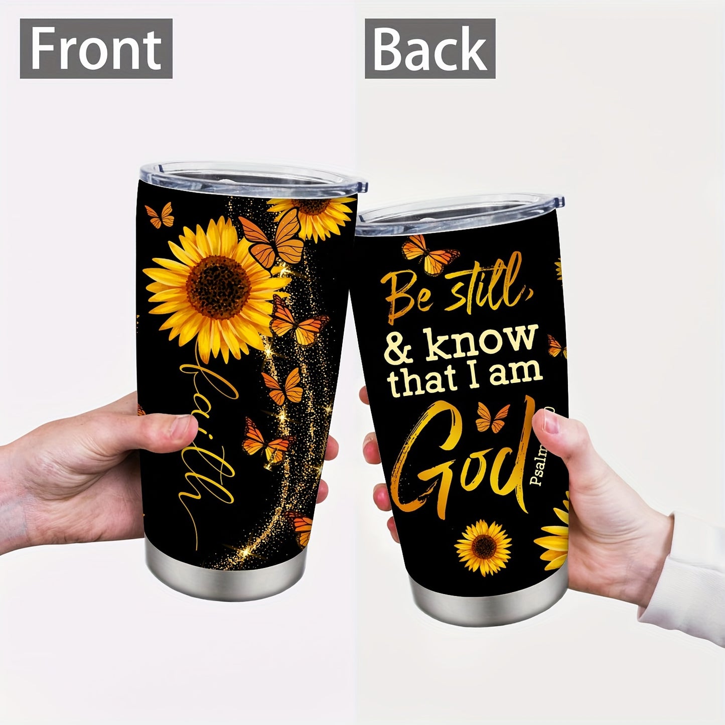 Faith Be Still & Know That I Am God Christian Insulated Stainless Steel Tumbler 20oz claimedbygoddesigns