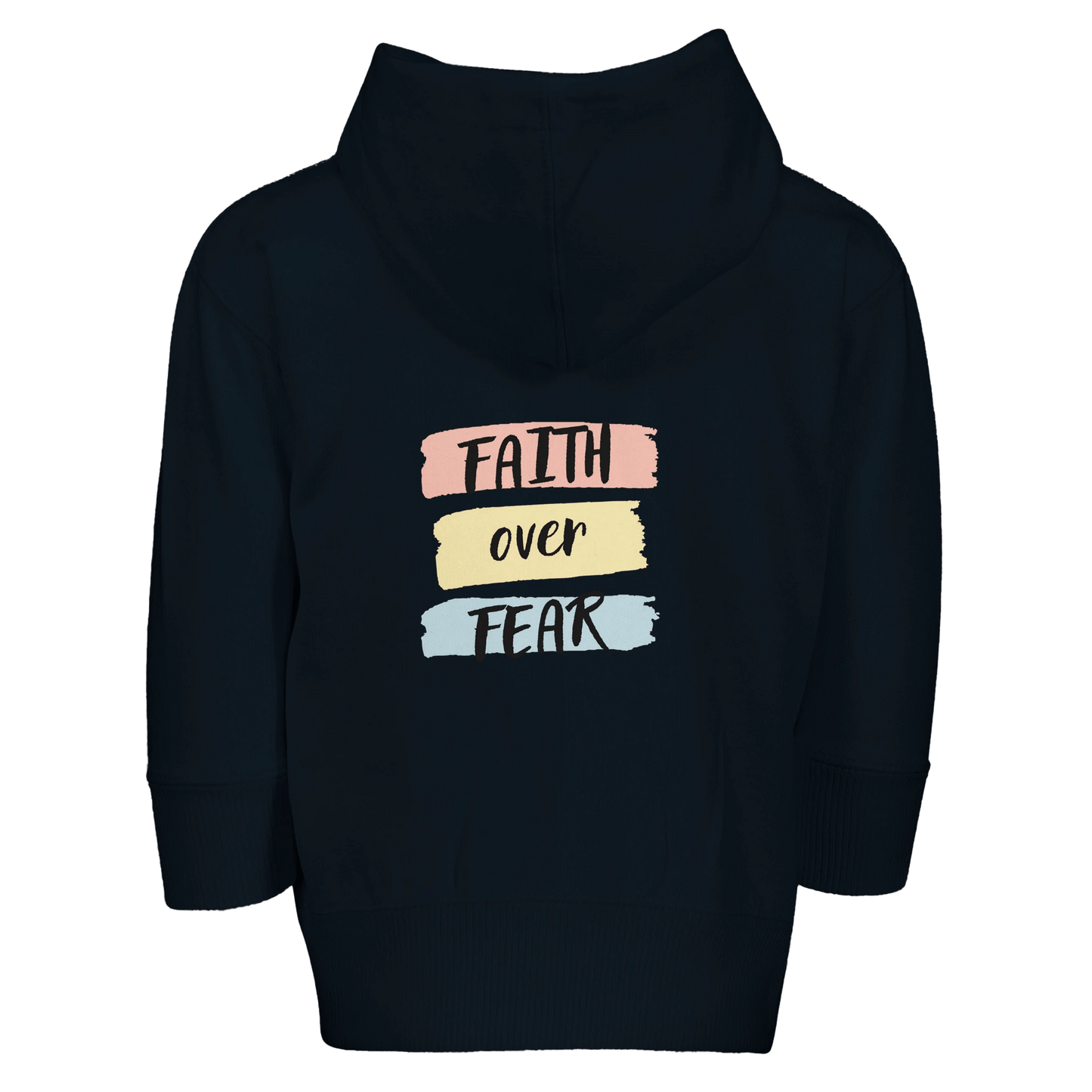 Faith Over Fear (2) Christian Toddler Zip Fleece Hooded Sweatshirt - ClaimedbyGodDesigns