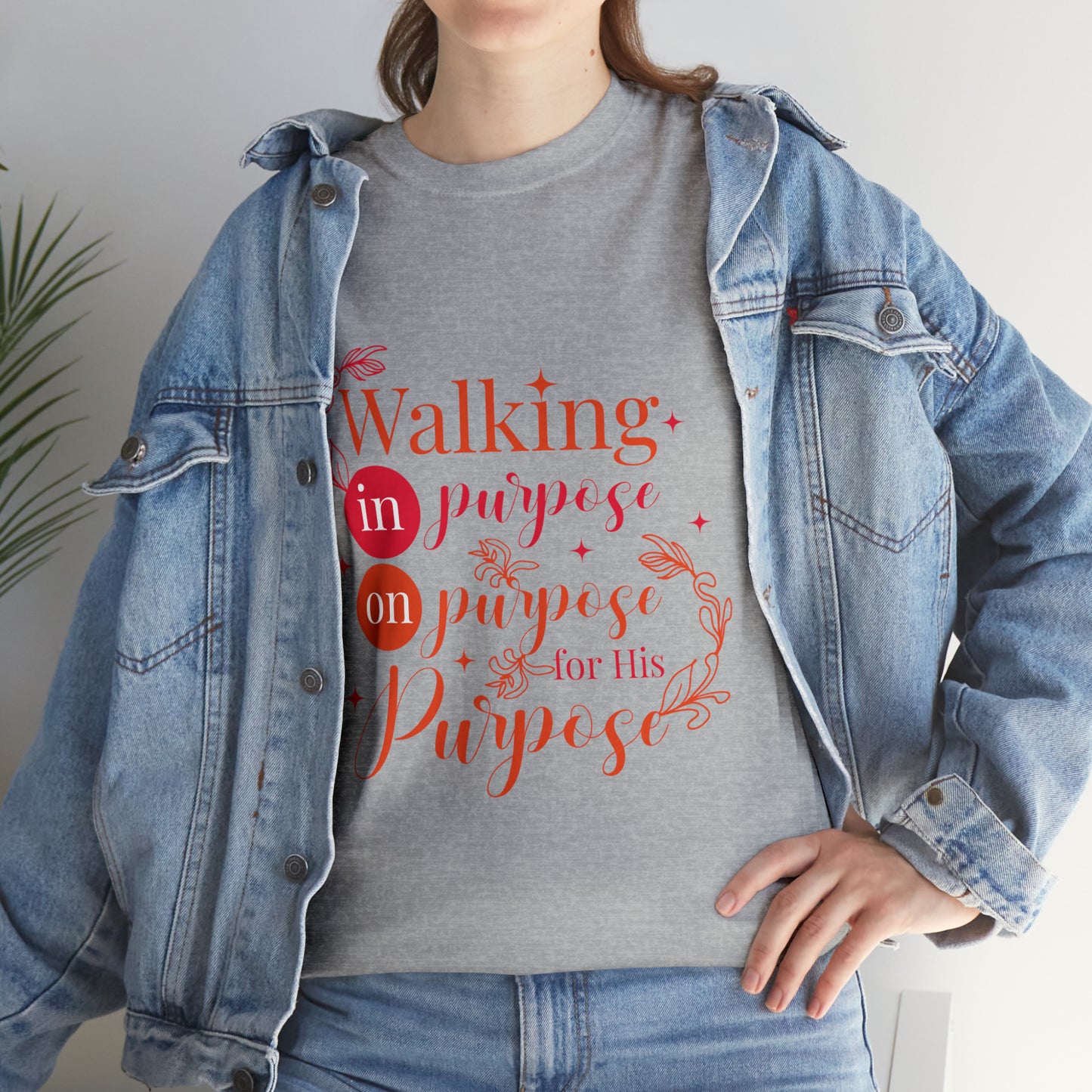 Walking In Purpose On Purpose For His Purpose Unisex Heavy Cotton Tee