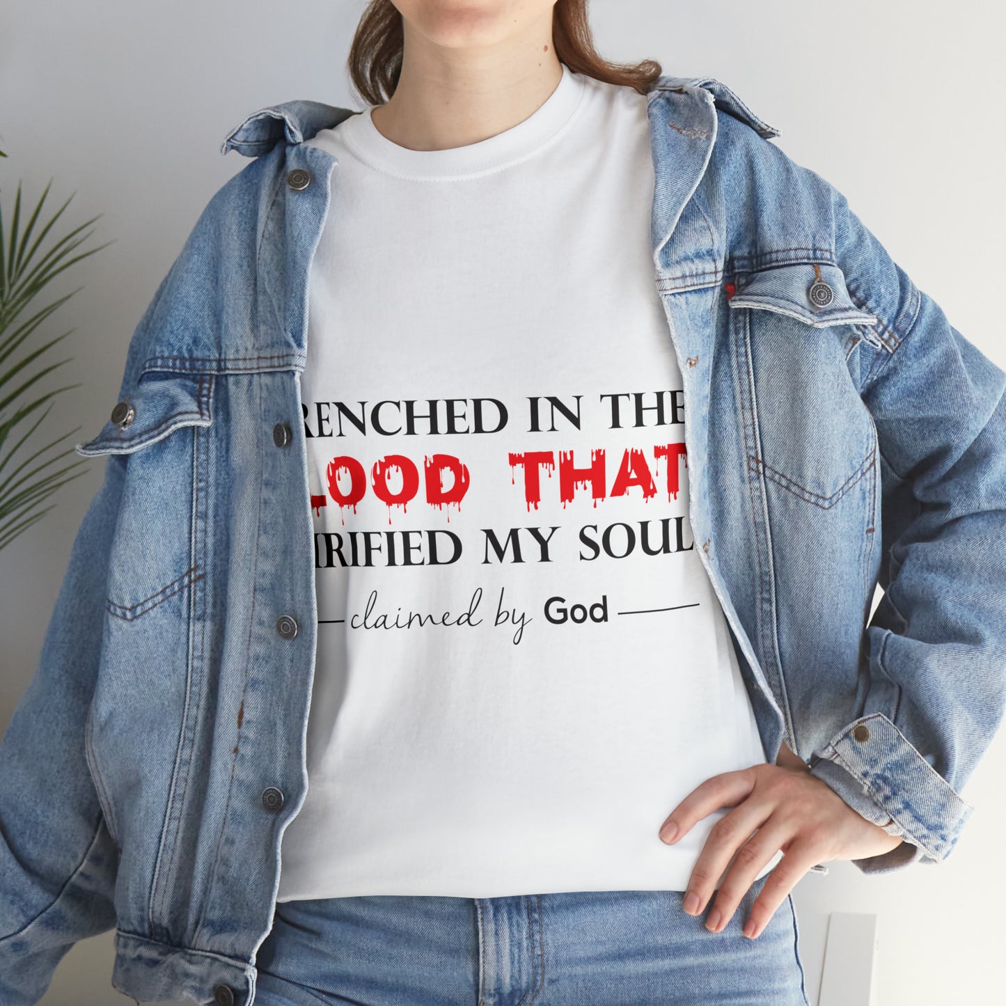 Drenched In The Blood That Purified My Soul Unisex Heavy Cotton Tee