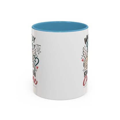 Walking By Faith, Running On Caffeine Coffee Mug (Accent)