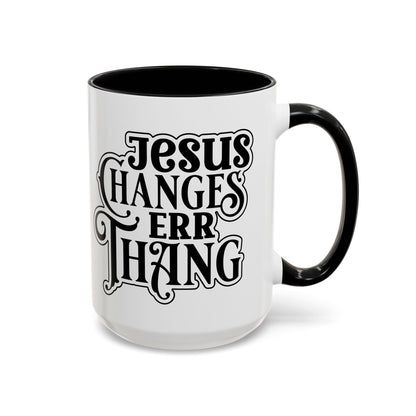 Inspirational Coffee Accent Mug - "He Changes Err Thang" - Perfect for Devotion and Gifts