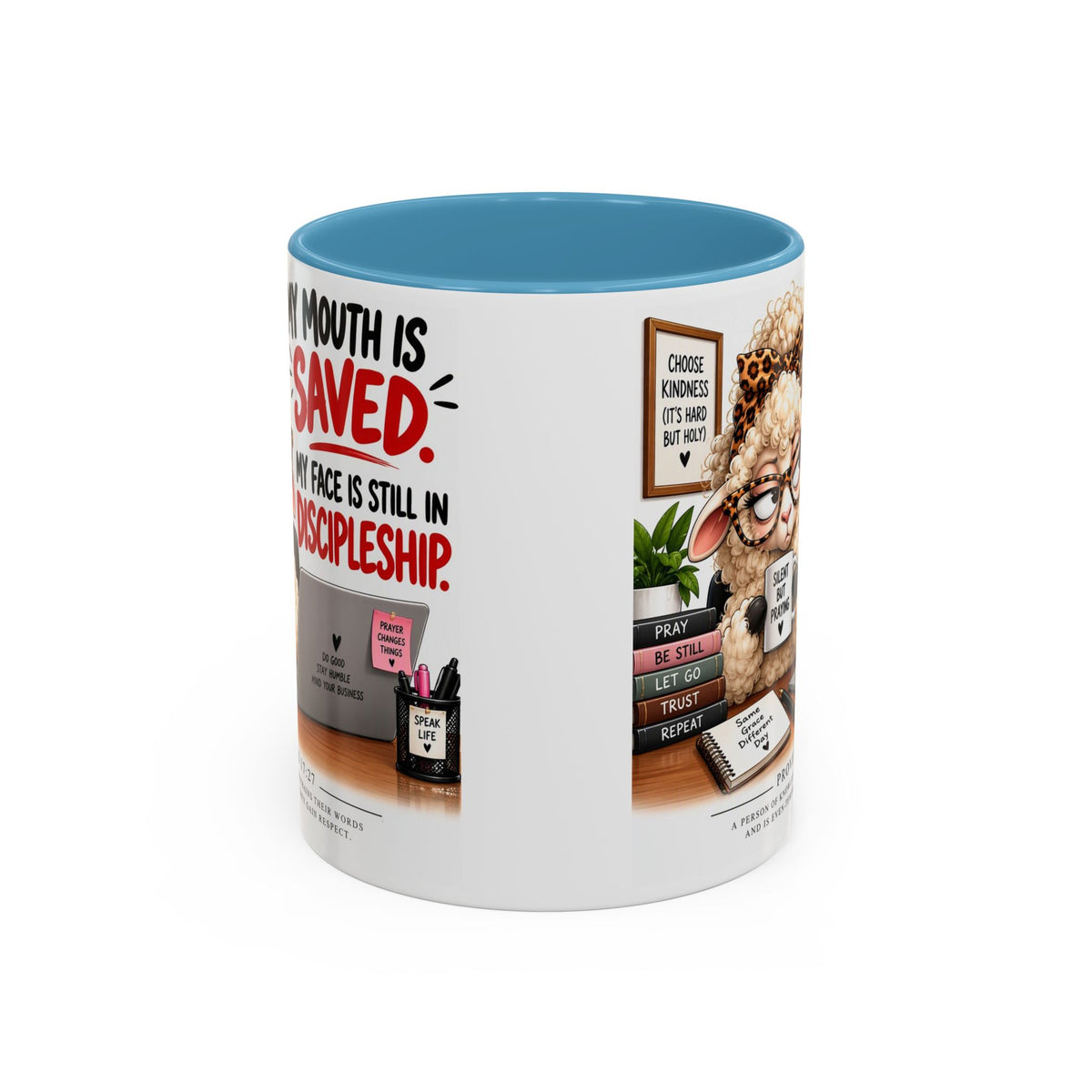 Saved & Sassy Sheep Coffee Mug — "My Mouth Is Saved, My Face Is Still In Discipleship" Accent Mug