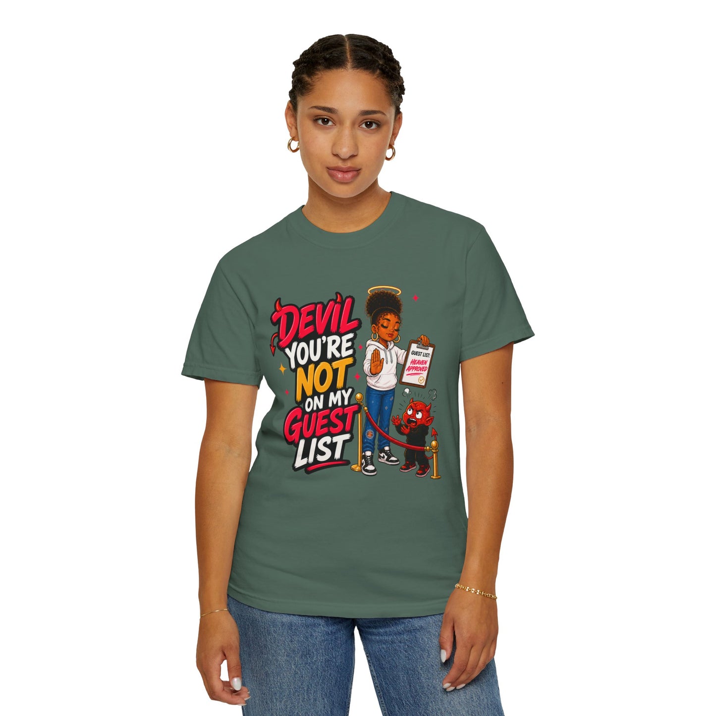 Devil You're Not On My Guest List T-Shirt - ClaimedbyGodDesigns