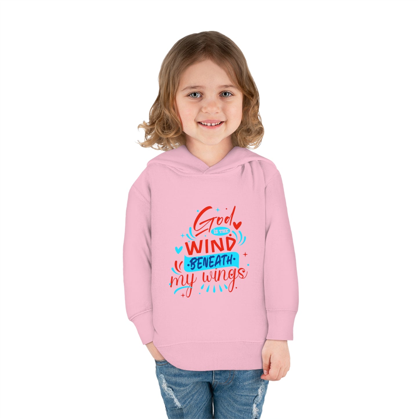 God Is The Wind Beneath My Wings Toddler Pullover Fleece Hoodie Printify