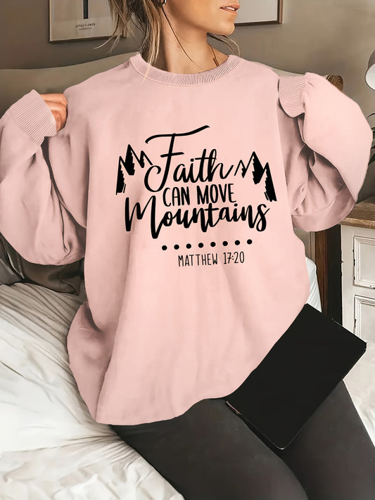 Faith Can Move Mountains Plus Size Women's Christian Pullover Sweatshirt claimedbygoddesigns