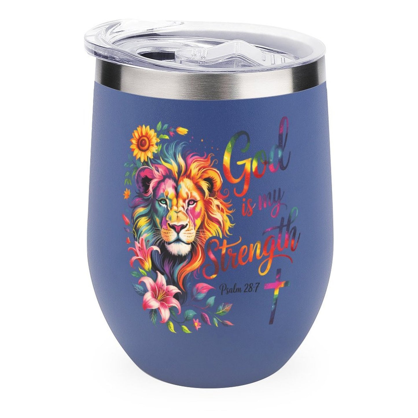 He Is My Strength Christian Wine Tumbler with Lid - ClaimedbyGodDesigns