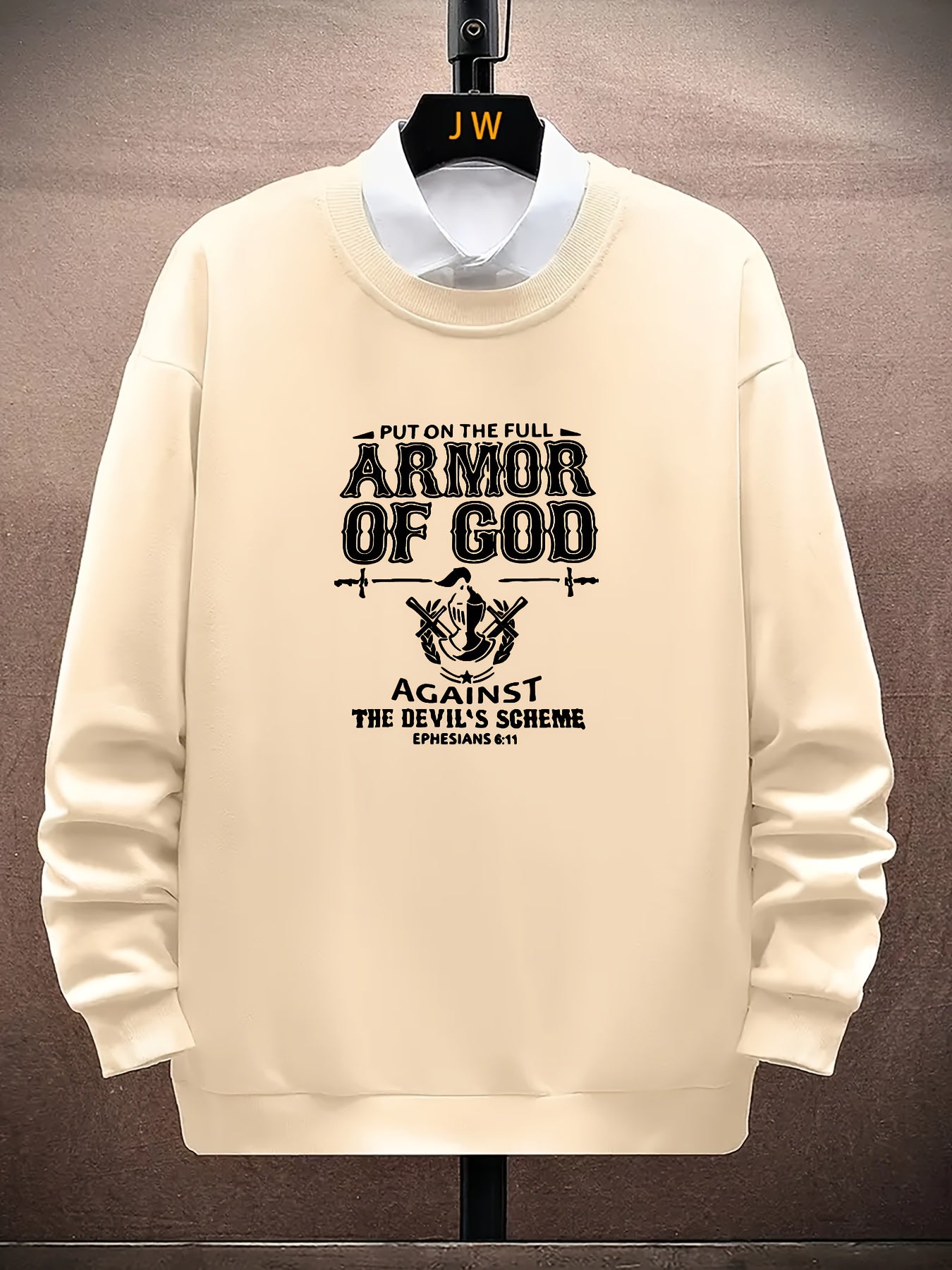 Ephesians 6:11 Put On The Full ARMOR OF GOD Against The Devil's Scheme Men's Christian Pullover Sweatshirt claimedbygoddesigns